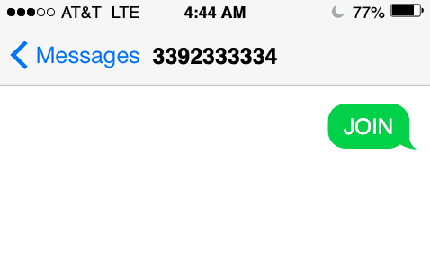 Opt-in to this service by texting JOIN to (339) 233-3334